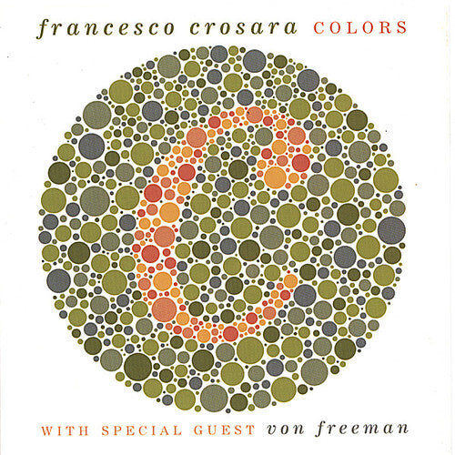 CD диск Crosara, Francesco & Von: Colors
CD диск Crosara, Francesco & Von: Colors