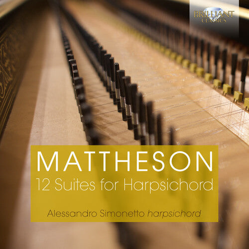 CD диск Mattheson / Simonetto: 12 Suites for Harpsichord
CD диск Mattheson / Simonetto: 12 Suites for Harpsichord