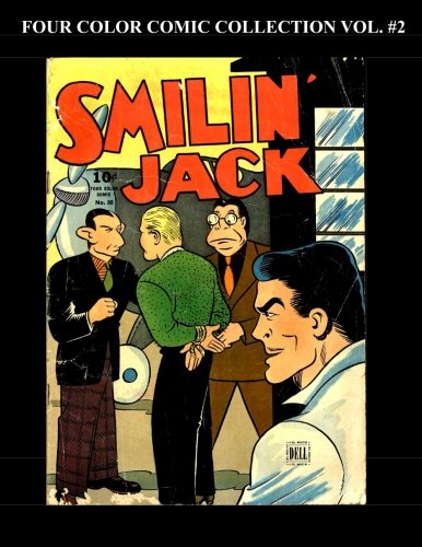 Four Color Comic Collection Vol. #2: 4 Issue Collection (Various) (CreateSpace Independent Publishing Platform)
Four Color Comic Collection Vol. #2: 4 Issue Collection (Various) (CreateSpace Independent Publishing Platform)
