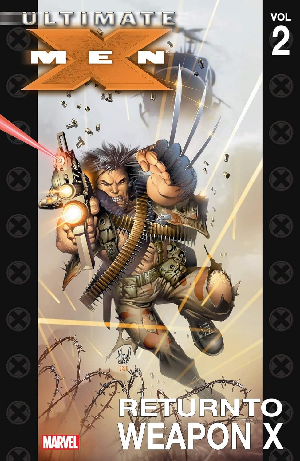 Ultimate X-Men Vol. 2: Return to Weapon X (Marvel Enterprises)
Ultimate X-Men Vol. 2: Return to Weapon X (Marvel Enterprises)