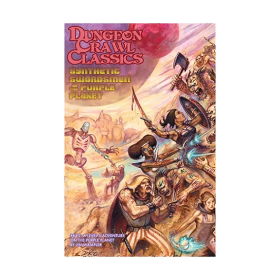 Модуль Synthetic Swordsmen of the Purple Planet, Dungeon Crawl Classics Role Playing Games - Adventures
Модуль Synthetic Swordsmen of the Purple Planet, Dungeon Crawl Classics Role Playing Games - Adventures