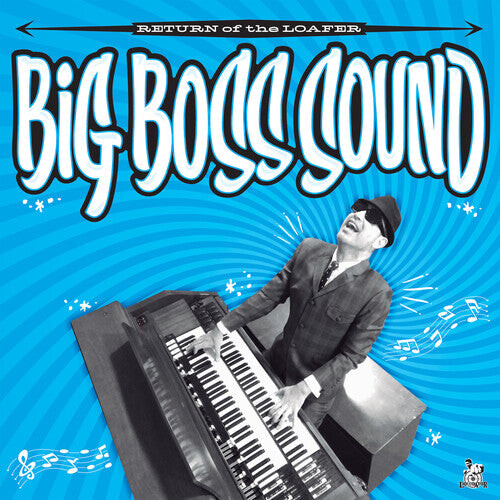 Виниловая пластинка Big Boss Sound: Return Of The Loafer
Виниловая пластинка Big Boss Sound: Return Of The Loafer