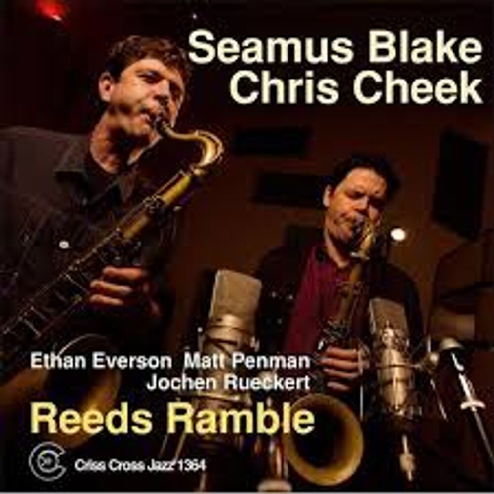 Диск CD Reeds Ramble - Seamus Blake, Chris Cheek
Диск CD Reeds Ramble - Seamus Blake, Chris Cheek