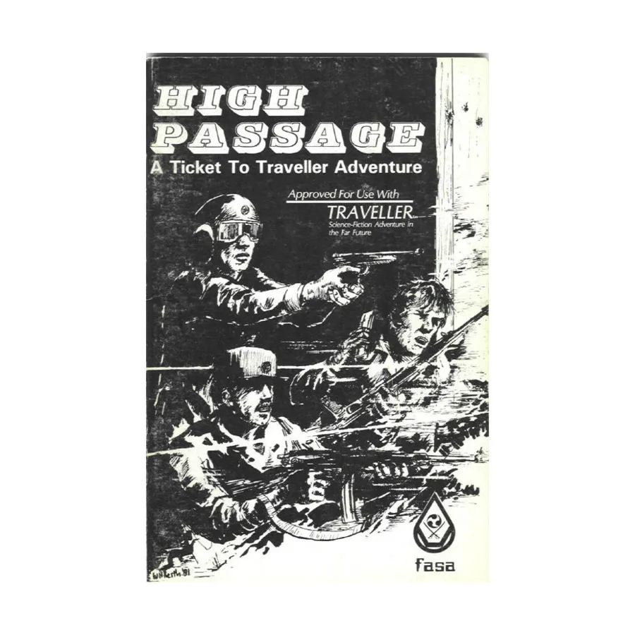 High Passage #2 "The Cobra Conspiracy, Star Atlas - So Skire Subsector", Traveller (FASA), мягкая обложка
High Passage #2 "The Cobra Conspiracy, Star Atlas - So Skire Subsector", Traveller (FASA), мягкая обложка