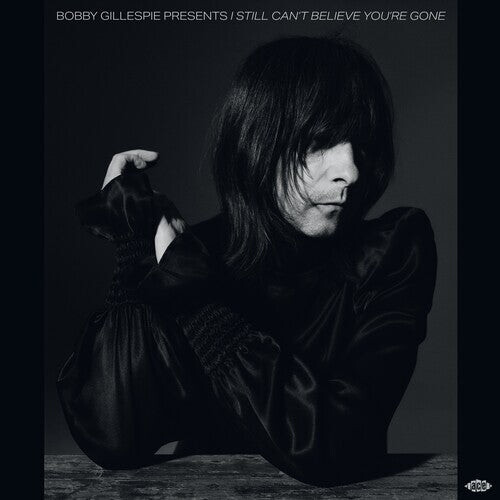 Виниловая пластинка Bobby Gillespie Presents I Still Can't Believe: Bobby Gillespie Presents I Still Can't Believe You're Gone / Various
Виниловая пластинка Bobby Gillespie Presents I Still Can't Believe: Bobby Gillespie Presents I Still Can't Believe You're Gone / Various
