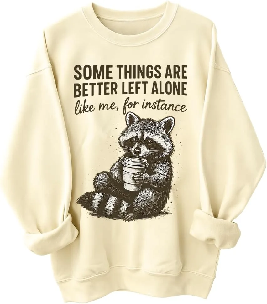 Толстовка Some Things Are Better Left Alone с капюшоном-енотом Woati
Толстовка Some Things Are Better Left Alone с капюшоном-енотом Woati