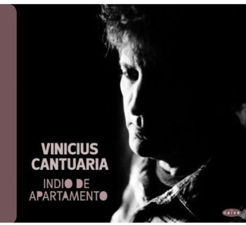 CD диск Cantuaria, Vinicius: Indio de Apartamento
CD диск Cantuaria, Vinicius: Indio de Apartamento