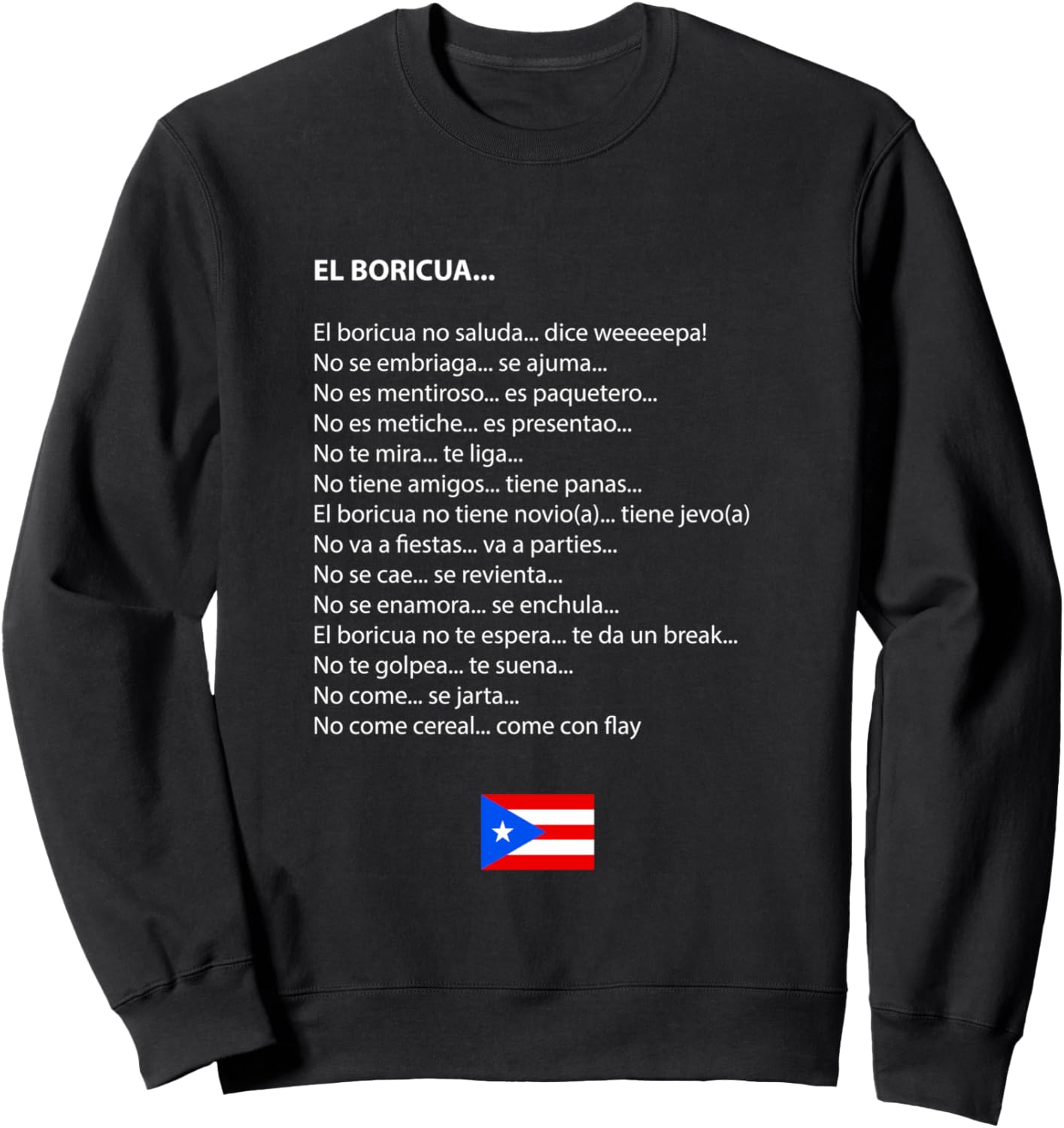 Эль Борикуа Но Салуда Дайс Вепа! Толстовка с флагом Пуэрто-Рико Puerto Rican Expressions Culture Heritage, черный
Эль Борикуа Но Салуда Дайс Вепа! Толстовка с флагом Пуэрто-Рико Puerto Rican Expressions Culture Heritage, черный