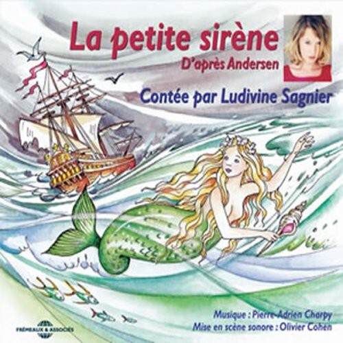 CD диск Sagnier, Ludivine: La Petite Sirene: Andersen
CD диск Sagnier, Ludivine: La Petite Sirene: Andersen