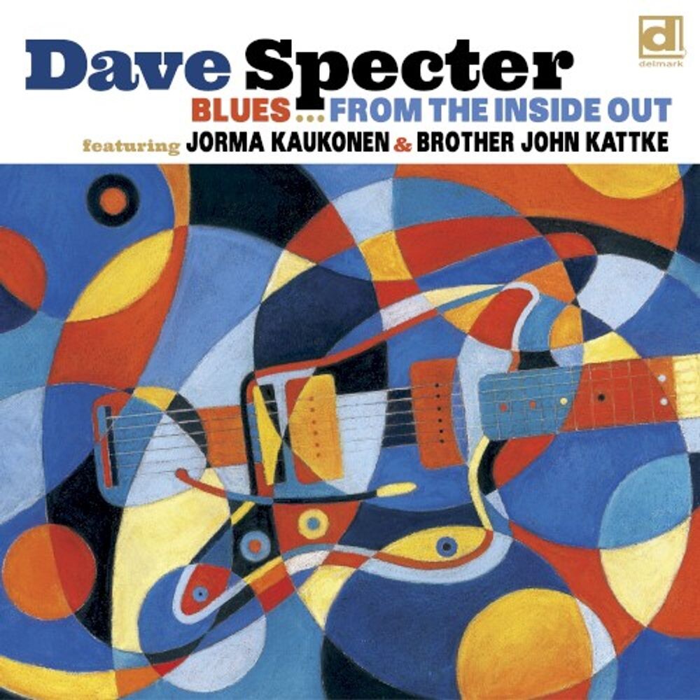 Диск CD Blues From The Inside Out - Dave Specter
Диск CD Blues From The Inside Out - Dave Specter