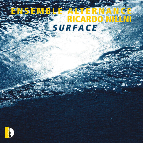 CD диск Nillni / Ensemble Alternance: Surface
CD диск Nillni / Ensemble Alternance: Surface