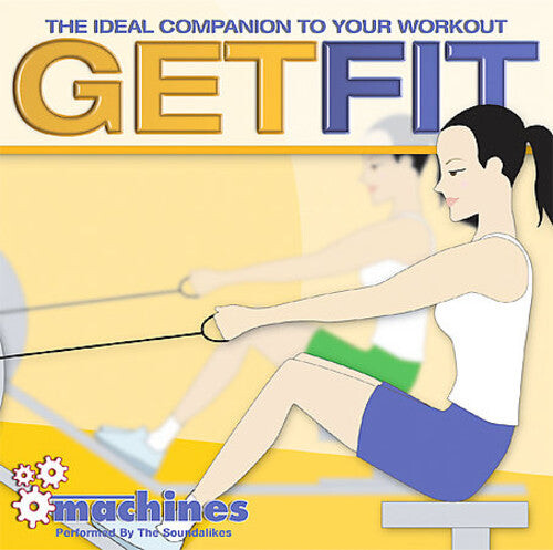 CD диск Get Fit: Machines / Various: Gift Fit-Machines 
CD диск Get Fit: Machines / Various: Gift Fit-Machines