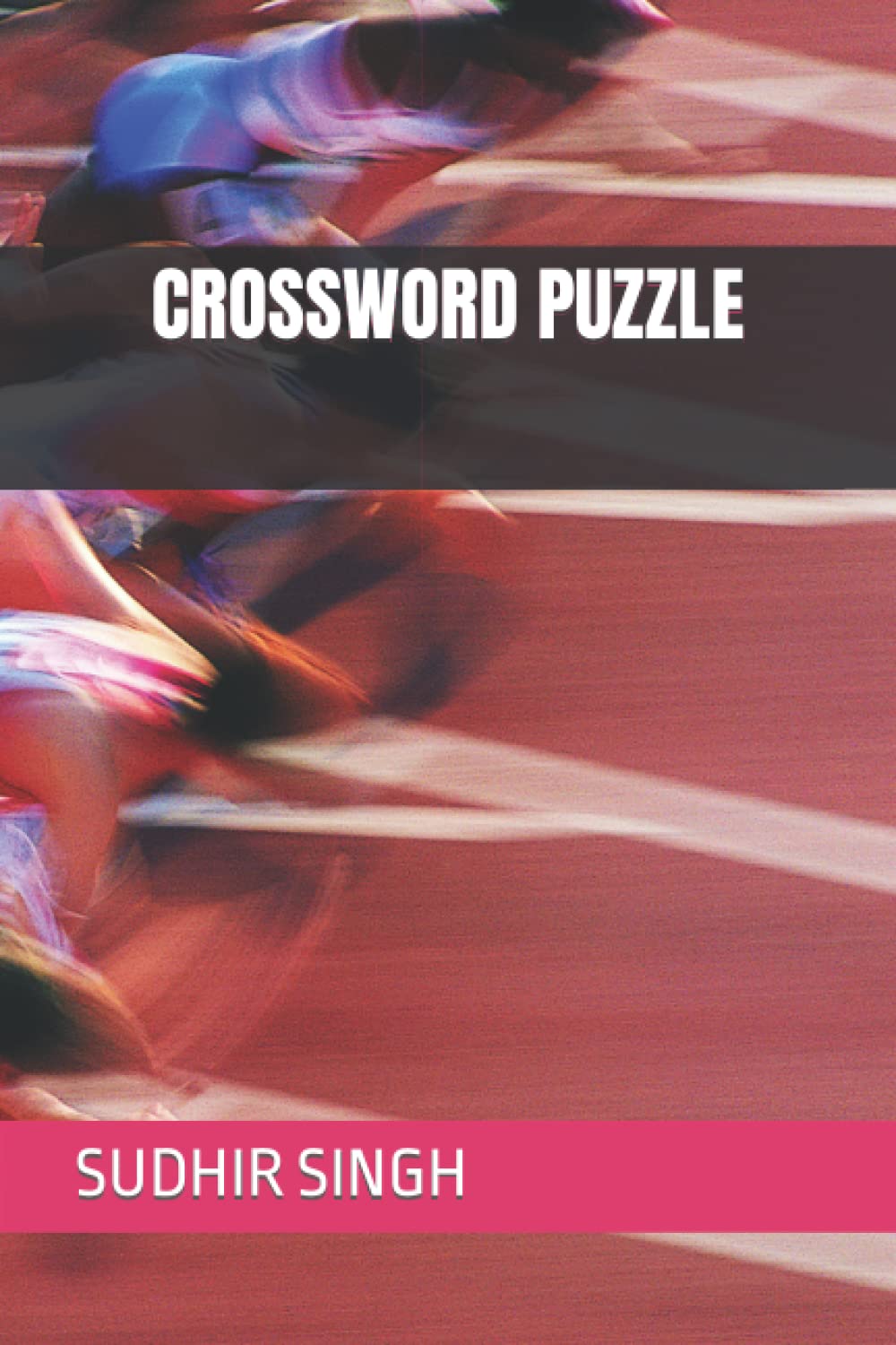 CROSSWORD PUZZLE (Independently published)
CROSSWORD PUZZLE (Independently published)