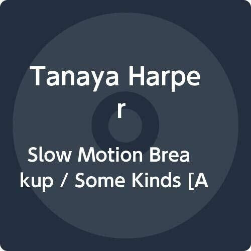 Виниловая пластинка Harper, Tanaya: Slow Motion Breakup / Some Kinds
Виниловая пластинка Harper, Tanaya: Slow Motion Breakup / Some Kinds