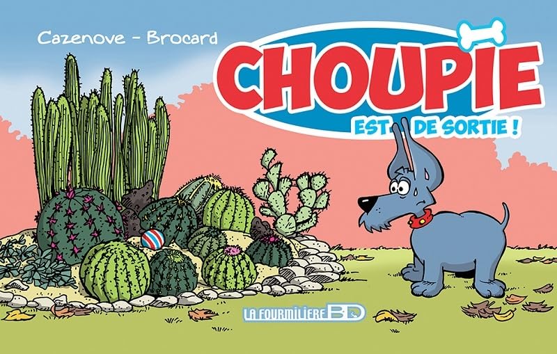 Choupie est de sortie: 2 (FOURMILIERE BD)
Choupie est de sortie: 2 (FOURMILIERE BD)