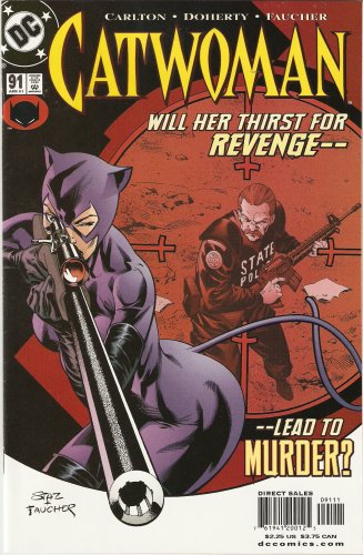 Catwoman #91 April 2001 (DC Comics)
Catwoman #91 April 2001 (DC Comics)
