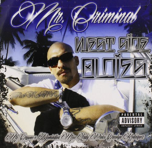 CD диск Mr Criminal: Westside Oldies
CD диск Mr Criminal: Westside Oldies
