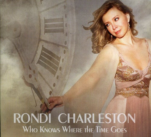 CD диск Charleston, Rondi: Who Knows Where the Time Goes
CD диск Charleston, Rondi: Who Knows Where the Time Goes