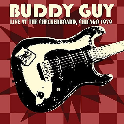 CD диск Guy, Buddy: Live At The Checkerboard Lounge 1979
CD диск Guy, Buddy: Live At The Checkerboard Lounge 1979