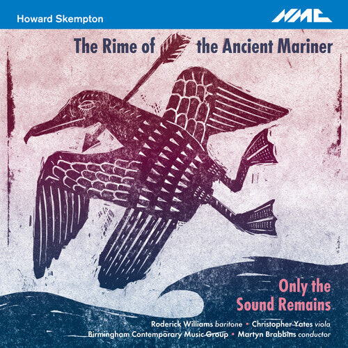 CD диск Skempton / Birmingham Contemporary Music Group: The Rime of the Ancient Mariner
CD диск Skempton / Birmingham Contemporary Music Group: The Rime of the Ancient Mariner