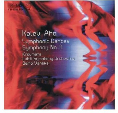 CD диск Aho / Vanska / Lahty So / Kroumata Percussion Ens: Symphonic Dances / Symphony 11
CD диск Aho / Vanska / Lahty So / Kroumata Percussion Ens: Symphonic Dances / Symphony 11