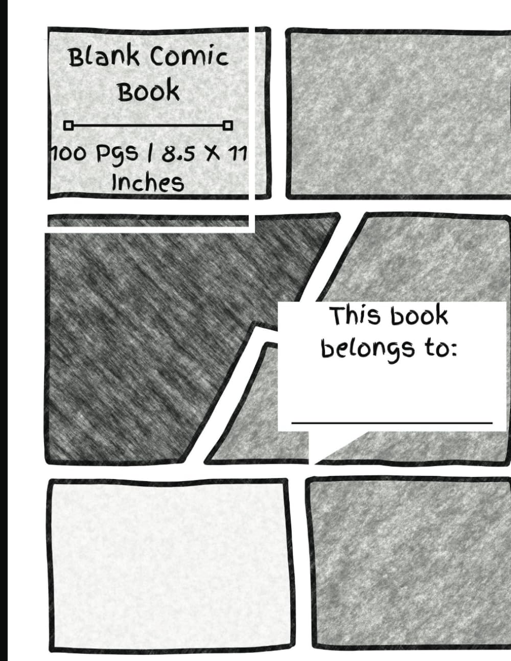 Blank Comic Book: Draw Your Own (Independently published)
Blank Comic Book: Draw Your Own (Independently published)