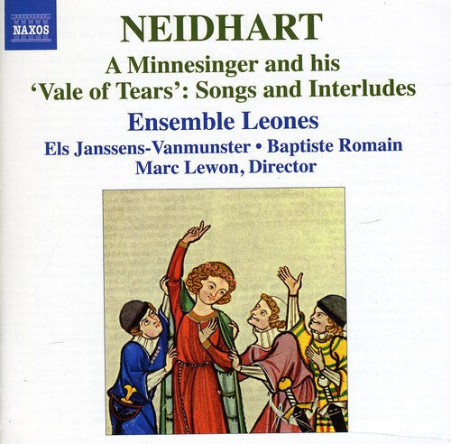 CD диск Neidhart / Ensemble Leones / Lewon: Minnesinger & His Vale of Tears: Songs & Interlude
CD диск Neidhart / Ensemble Leones / Lewon: Minnesinger & His Vale of Tears: Songs & Interlude