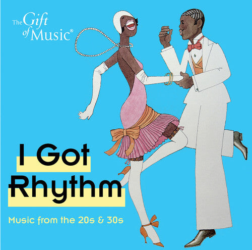 CD диск Gershwin / Martin-Smith / Souter / Wackett: Got Rhythm - Music from the 20's & 30's
CD диск Gershwin / Martin-Smith / Souter / Wackett: Got Rhythm - Music from the 20's & 30's