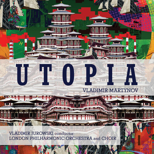 CD диск London Philharmonic Orchestra / Jurowski, Vladimir: Martynov: Utopia
CD диск London Philharmonic Orchestra / Jurowski, Vladimir: Martynov: Utopia