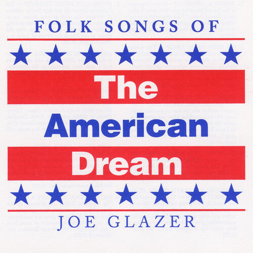 CD диск Glazer, Joe: Folk Songs of the American Dream
CD диск Glazer, Joe: Folk Songs of the American Dream
