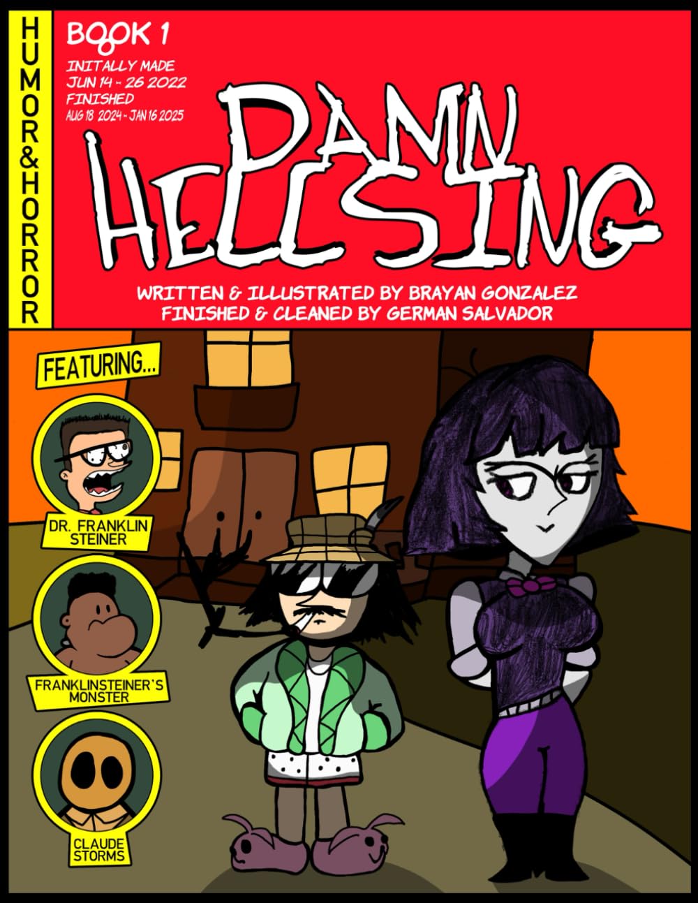 Damn Hellsing: Book 1 (Independently published)
Damn Hellsing: Book 1 (Independently published)