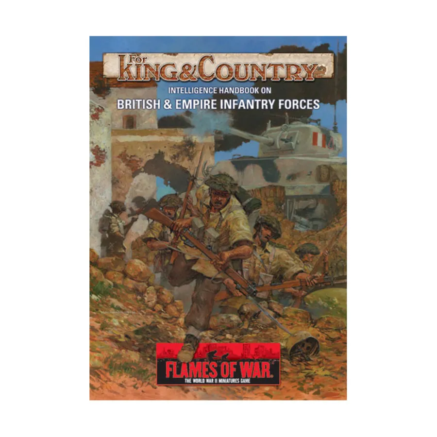 За короля и страну - Справочник разведки по пехотным силам Великобритании и Империи, Flames of War - WWII - Core Rules & Assorted
За короля и страну - Справочник разведки по пехотным силам Великобритании и Империи, Flames of War - WWII - Core Rules & Assorted