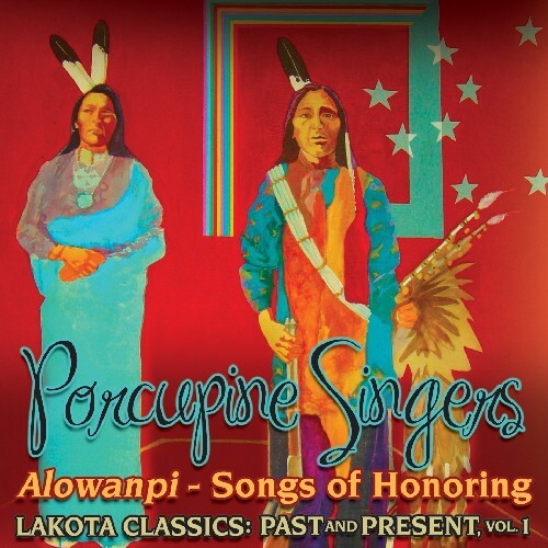 CD диск Porcupine Singers: Alowanpi: Songs Of Honoring/Lakota Classics Past and Present, Vol. 1
CD диск Porcupine Singers: Alowanpi: Songs Of Honoring/Lakota Classics Past and Present, Vol. 1