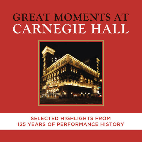 CD диск Great Moments at Carnegie Hall: Selected Highlight: Great Moments at Carnegie Hall: Selected Highlight
CD диск Great Moments at Carnegie Hall: Selected Highlight: Great Moments at Carnegie Hall: Selected Highlight