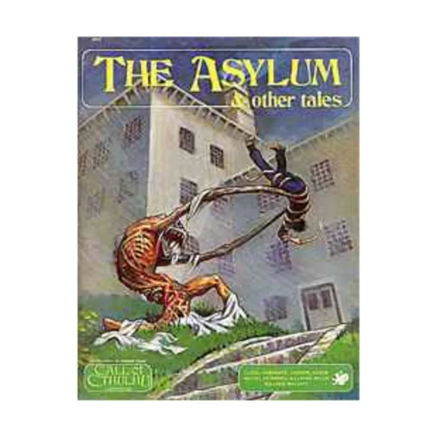 Модуль Asylum & Other Tales, Call of Cthulhu - Adventures & Modules (Chaosium 1st-5.5 Editions)
Модуль Asylum & Other Tales, Call of Cthulhu - Adventures & Modules (Chaosium 1st-5.5 Editions)