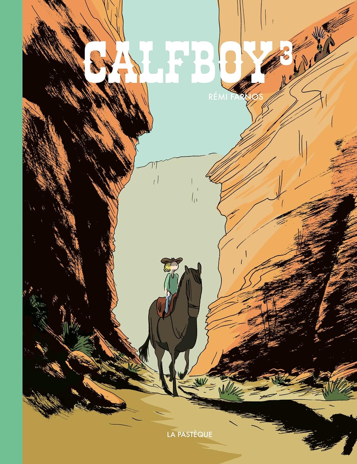 Calfboy - Tome 3
Calfboy - Tome 3
