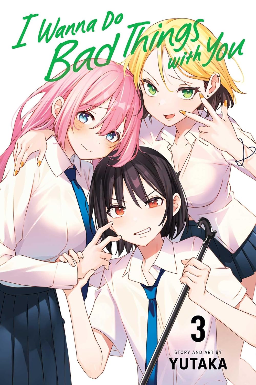 I Wanna Do Bad Things with You, Vol. 3
I Wanna Do Bad Things with You, Vol. 3