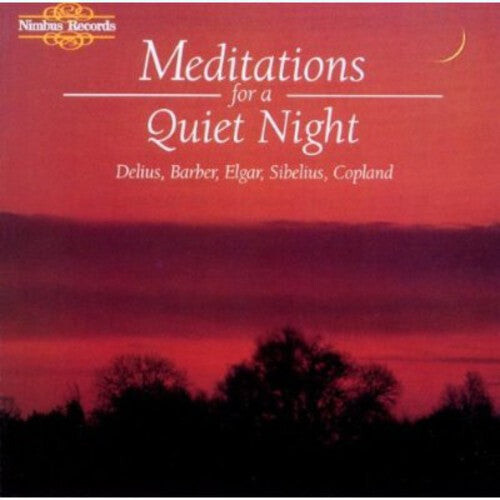 CD диск Meditations for a Quiet Night / Various: Meditations for a Quiet Night / Various
CD диск Meditations for a Quiet Night / Various: Meditations for a Quiet Night / Various