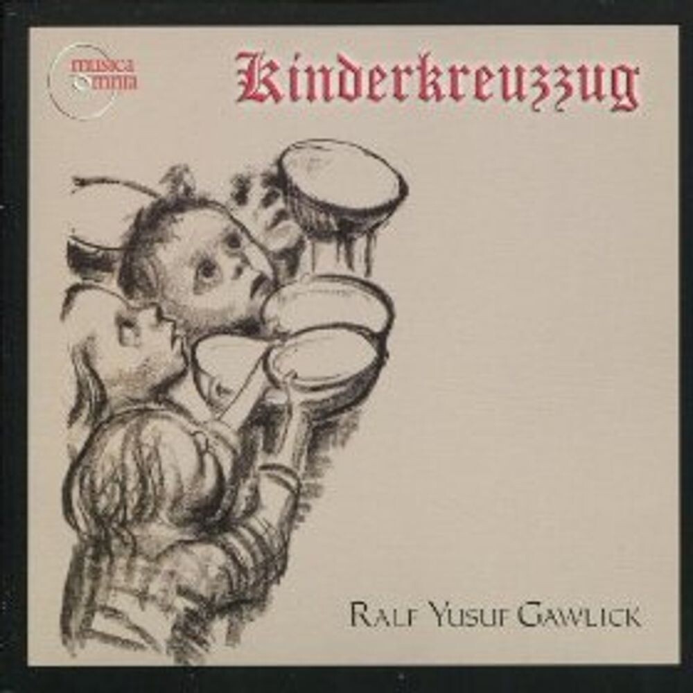 Диск CD Kinderkreuzzug - Ralf Yusuf Gawlick
Диск CD Kinderkreuzzug - Ralf Yusuf Gawlick