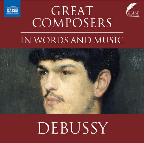 CD диск Debussy / Scott: Great Composers in Words & Music
CD диск Debussy / Scott: Great Composers in Words & Music