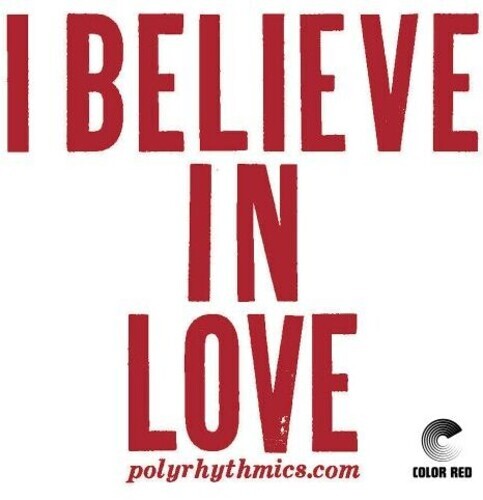 Сингл 7" Polyrhythmics / Lucky Brown: I Believe In Love
Сингл 7" Polyrhythmics / Lucky Brown: I Believe In Love