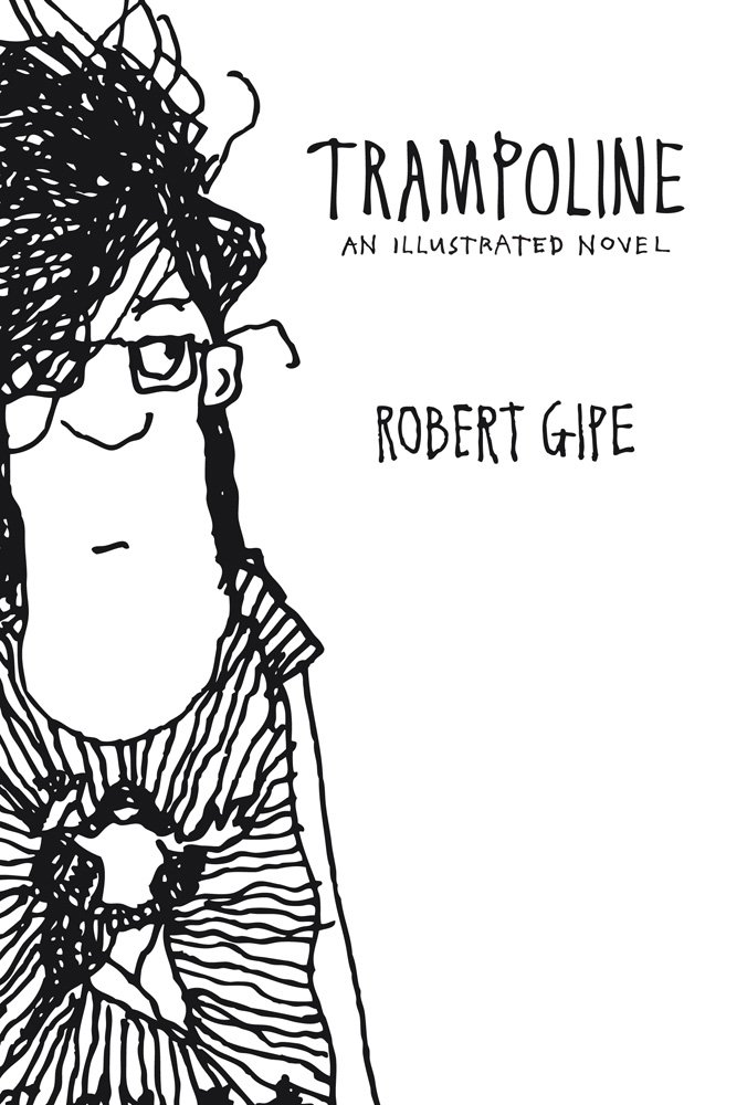 Trampoline: An Illustrated Novel (Ohio University Press)
Trampoline: An Illustrated Novel (Ohio University Press)