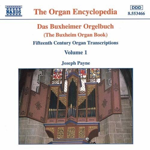 CD диск Orgelbuch / Payne: 15th Century Organ Transcriptions
CD диск Orgelbuch / Payne: 15th Century Organ Transcriptions