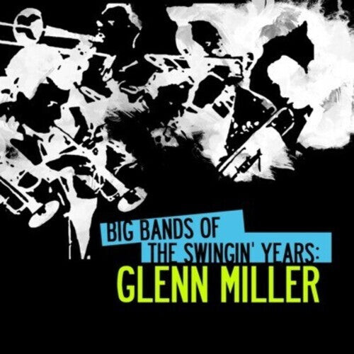 CD диск Miller, Glenn: Big Bands Swingin Years: Glenn Miller
CD диск Miller, Glenn: Big Bands Swingin Years: Glenn Miller