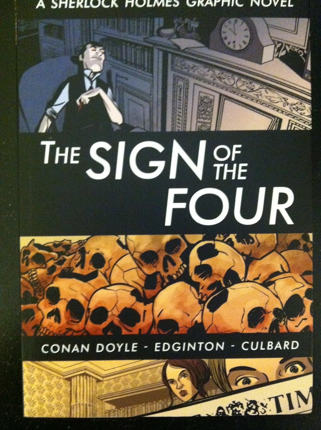 The Sign of the Four (Illustrated Classics): A Sherlock Holmes Graphic Novel (Sterling)
The Sign of the Four (Illustrated Classics): A Sherlock Holmes Graphic Novel (Sterling)
