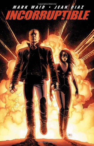 Incorruptible Vol. 1 (BOOM! Studios)
Incorruptible Vol. 1 (BOOM! Studios)
