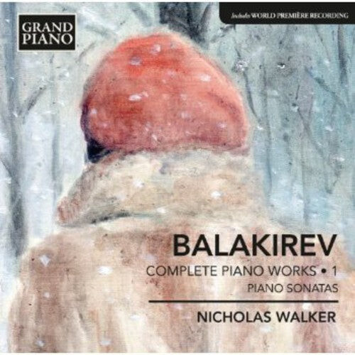 CD диск Balakirev / Walker, Nicholas: Complete Piano Works 1 - Sonatas
CD диск Balakirev / Walker, Nicholas: Complete Piano Works 1 - Sonatas