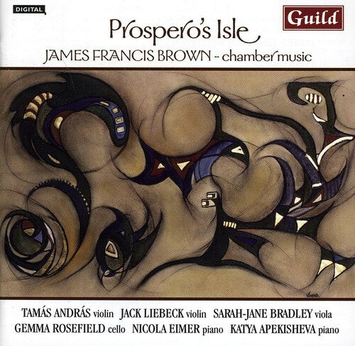 CD диск Brown / Andras / Liebeck: Prospero's Isle: Chamber Music James Francis Brown
CD диск Brown / Andras / Liebeck: Prospero's Isle: Chamber Music James Francis Brown