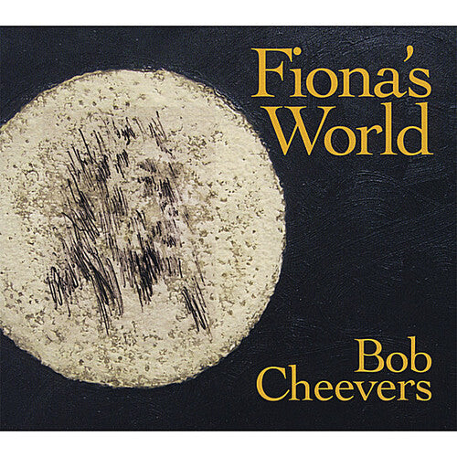 CD диск Cheevers, Bob: Fiona's World
CD диск Cheevers, Bob: Fiona's World