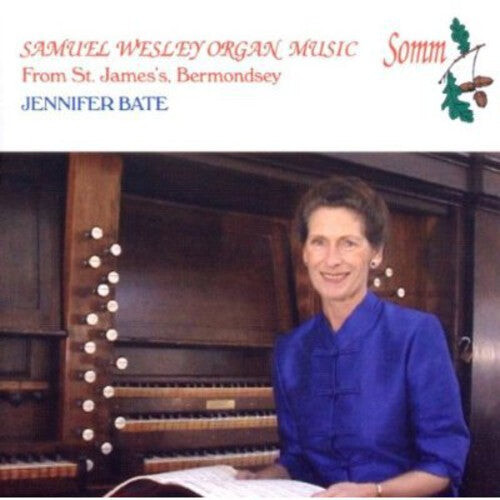 CD диск Wesley / Bate: Organ Music of Samuel Wesley
CD диск Wesley / Bate: Organ Music of Samuel Wesley